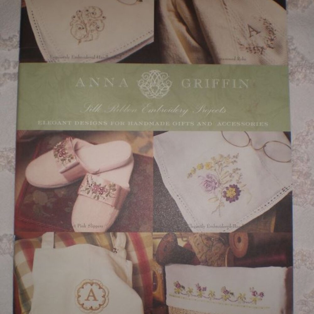 Anna Griffin Silk Ribbon Embroidery Projects Booklet